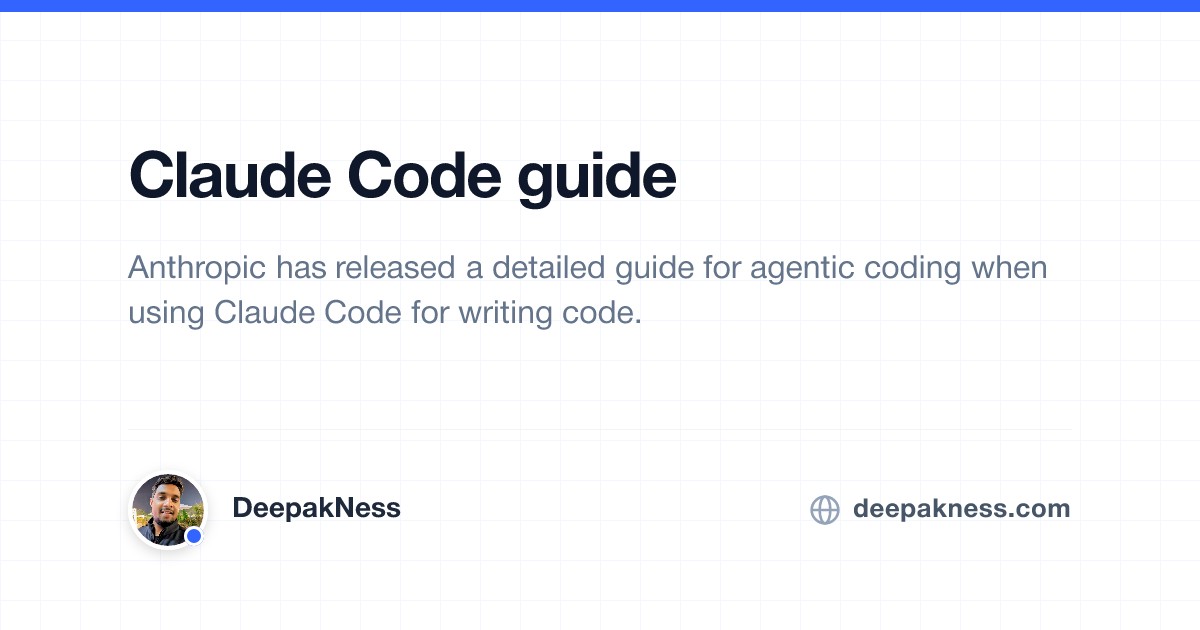 Claude Code guide | DeepakNess